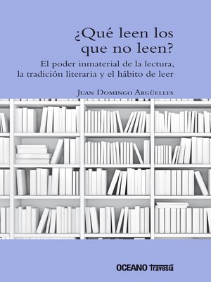cover image of ¿Qué leen los que no leen?